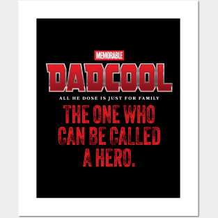 “Dadcool” the one who can be called a hero. Posters and Art